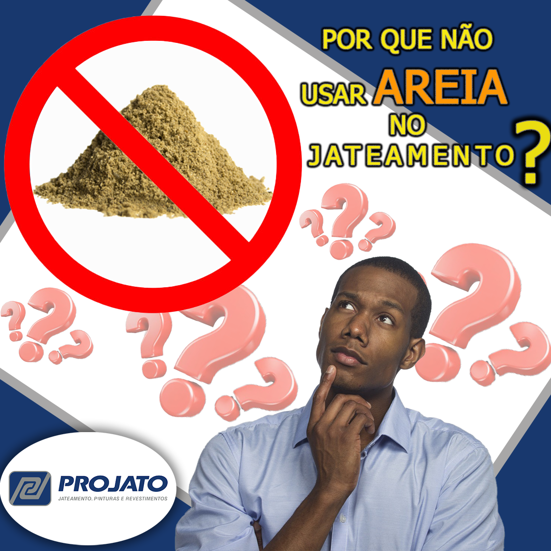 Por que não se aplica o jateamento de areia no metal?